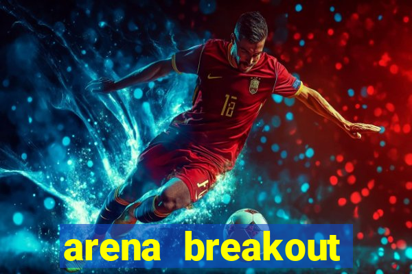 arena breakout infinite como jogar